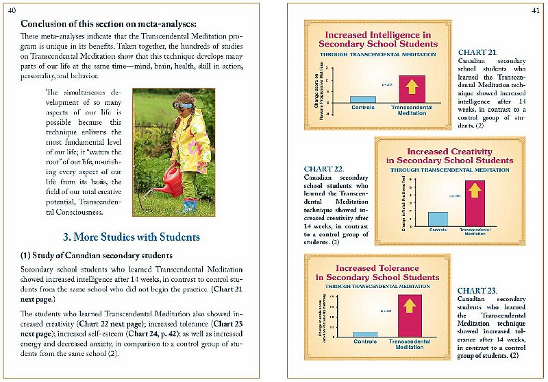 Slide21.jpg - 19 February 2011The Transcendental Meditation Technique is unique in its benefits. Hundreds of studies show it develops many areas of life at the same time?mind, brain, health, skill in action, personality and behaviour.