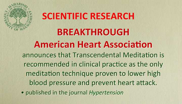 26_Bevan.jpg - In June 2013, after thorough review of all the literature by the American Heart Association, research that substantiates that Transcendental Meditation can lower high blood pressure and prevent heart attack was published in the journal Hypertension.